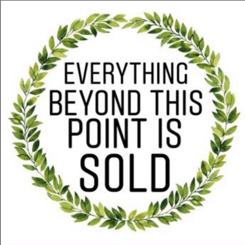 Sold beyond this point